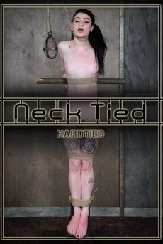 Hard Tied: Neck Tied