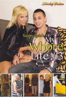 Naughty Alysha's: My Whore Life 3
