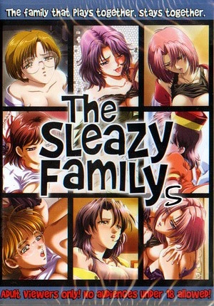 Sleazy Family 5