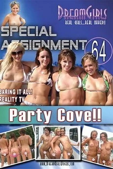 Special Assignment 64: Party Cove!!