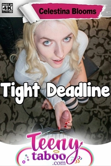 Tight Deadline