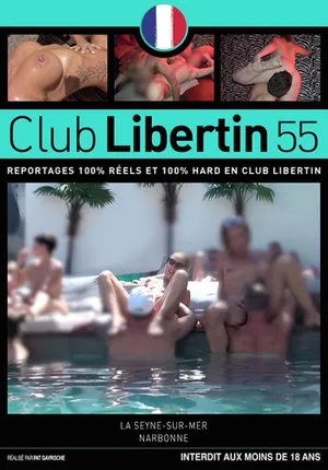 Club Libertin Vol. 55