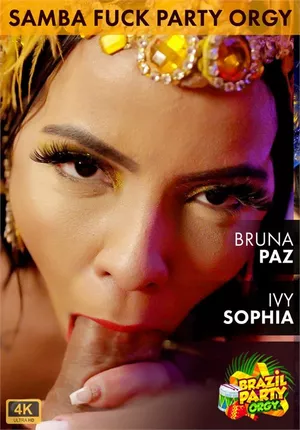 Samba Fuck Party: Bruna Paz And Ivy Sophia