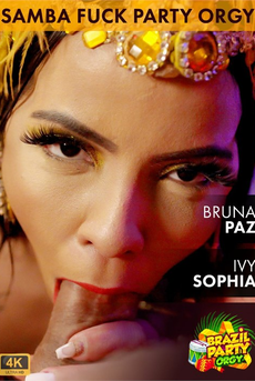Samba Fuck Party: Bruna Paz And Ivy Sophia