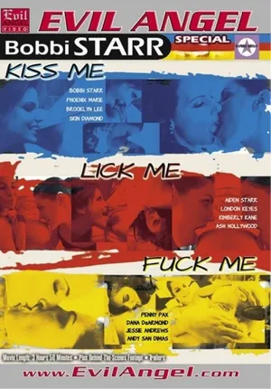 Kiss Me, Lick Me, Fuck Me