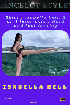 Skinny Isabella bell. 2 on 1 interracial. Hard and fast fucking's Cam show and profile