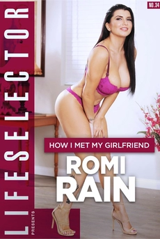 How I Met My Girlfriend Romi Rain