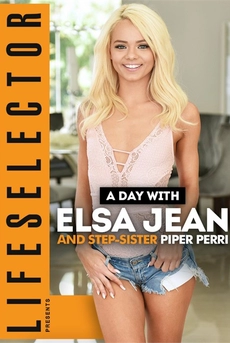 A Day With Elsa Jean And Step-Sister Piper Perri