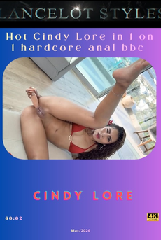 Hot Cindy Lore in 1 on 1 hardcore anal bbc's Cam show and profile