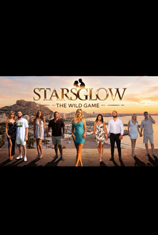 STARSGLOW  The Wild Game  Saison 1