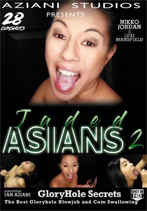 Gloryhole Secrets: Jaded Asians 2