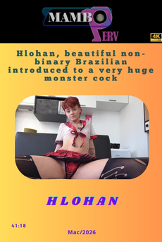 Hlohan, beautiful non-binary Brazilian introduced to a very huge monster cock