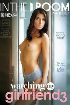In The Room: Watching My Girlfriend 3
