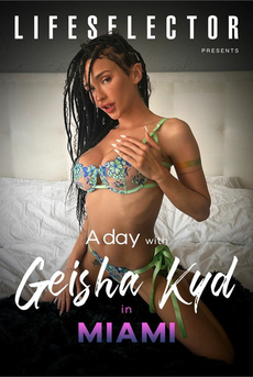 A Day With Geisha Kyd In Miami's Cam show and profile