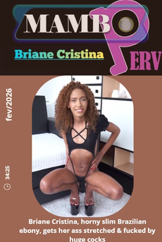 Briane Cristina, horny slim Brazilian ebony, gets her ass stretched & fucked by huge cocks's Cam show and profile