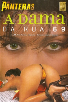 As Panteras 247 A Dama da Rua 69's Cam show and profile