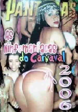 As Panteras 321: As Ninfomaníacas do Carnaval