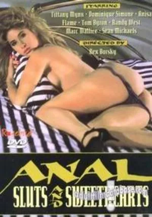 Anal Sluts and Sweethearts 1