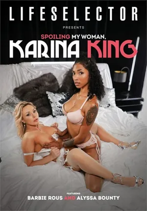 Spoiling My Woman Karina King