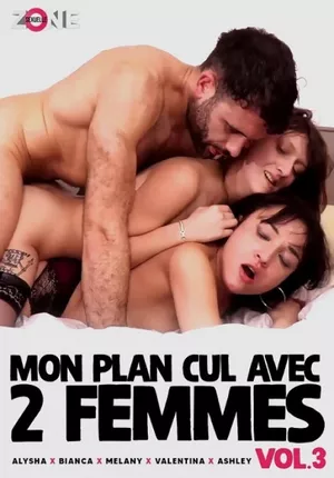 Mon Plan Cul Avec 2 Femmes Vol.3