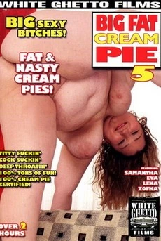 Big Fat Cream Pie 5