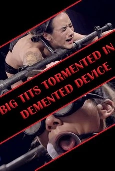 Big Tits Tormented In Demented Device