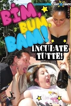 Bim, Bum, Bam! Inculate Tutte!