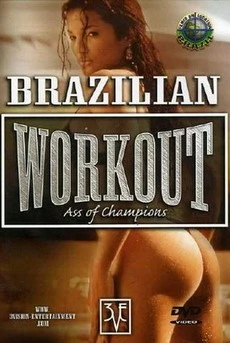 Brazilian Workout: Ass Of Champions