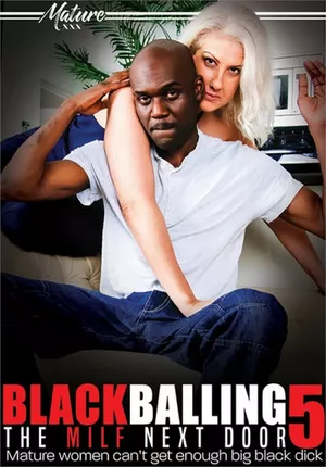 Blackballing The MILF Next Door 5 