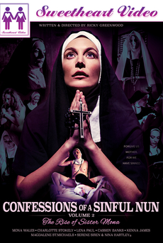 Confessions Of a Sinful Nun 2: The Rise Of Sister Mona
