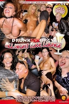 Drunk Sex Orgy: All Night Love Lounge