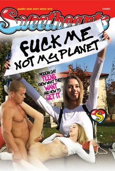 Fuck Me Not My Planet