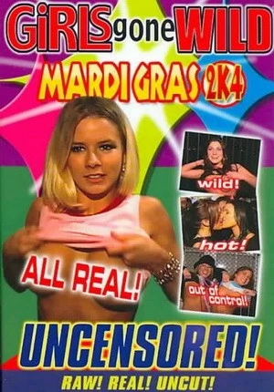 Girls Gone Wild: Mardi Gras 2K4