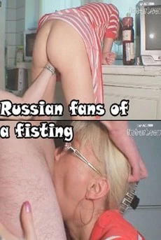 Russian Fans Of Fisting