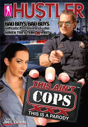 Porn Film Online - This Ain't Cops XXX - Watching Free!