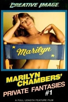 Marilyn Chambers' Private Fantasies