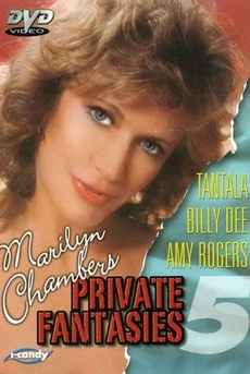 Marilyn Chambers' Private Fantasies 5