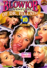 Blowjob Adventures Of Dr Fellatio 10