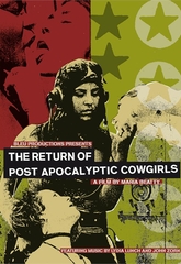 Return Of Post Apocalyptic Cowgirls