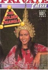 Private Film 15: Golden Triangle