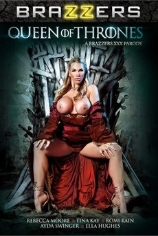 Queen Of Thrones: A XXX Parody
