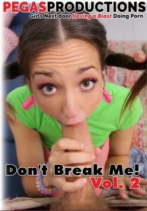 Don't Break Me! 2